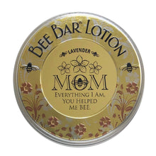 Load image into Gallery viewer, Mom - Everything I Am - Sentiment Bee Bar Lotion Bar: Vanilla