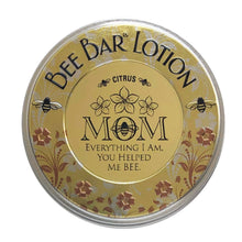 Load image into Gallery viewer, Mom - Everything I Am - Sentiment Bee Bar Lotion Bar: Vanilla