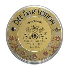 Load image into Gallery viewer, Mom - Everything I Am - Sentiment Bee Bar Lotion Bar: Vanilla