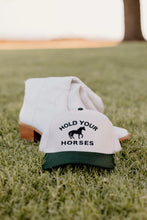 Load image into Gallery viewer, Hold Your Horses Trucker Hat