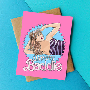 Birthday BADDIE Funny Birthday Card Barbie Pop Culture Card
